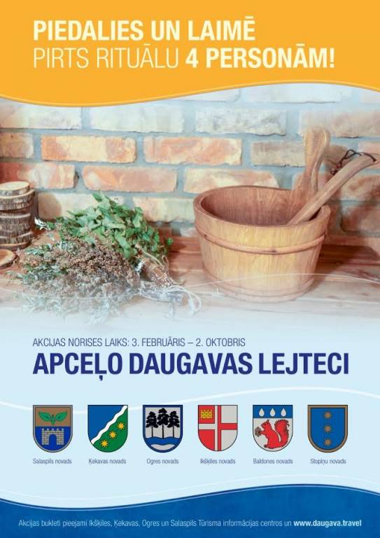 Apceļo Daugavas lejteci un laimē enerģētisko pirts rituālu! 