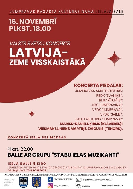 Valsts svētku koncerts LATVIJA – ZEME VISSKAISTĀKĀ Jumpravā