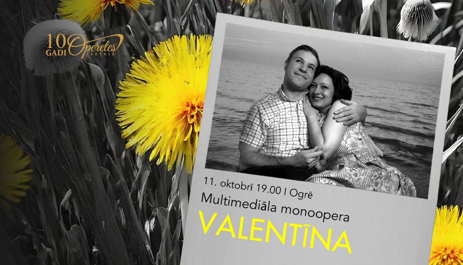 Monoopera VALENTĪNA Ogrē