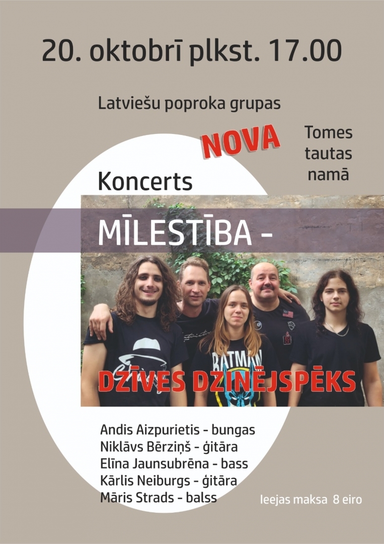 Grupas "Nova" koncerts "Mīlestība - dzīves dzinējspēks" Tomē